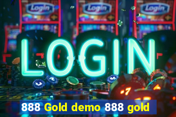 888 Gold demo 888 gold